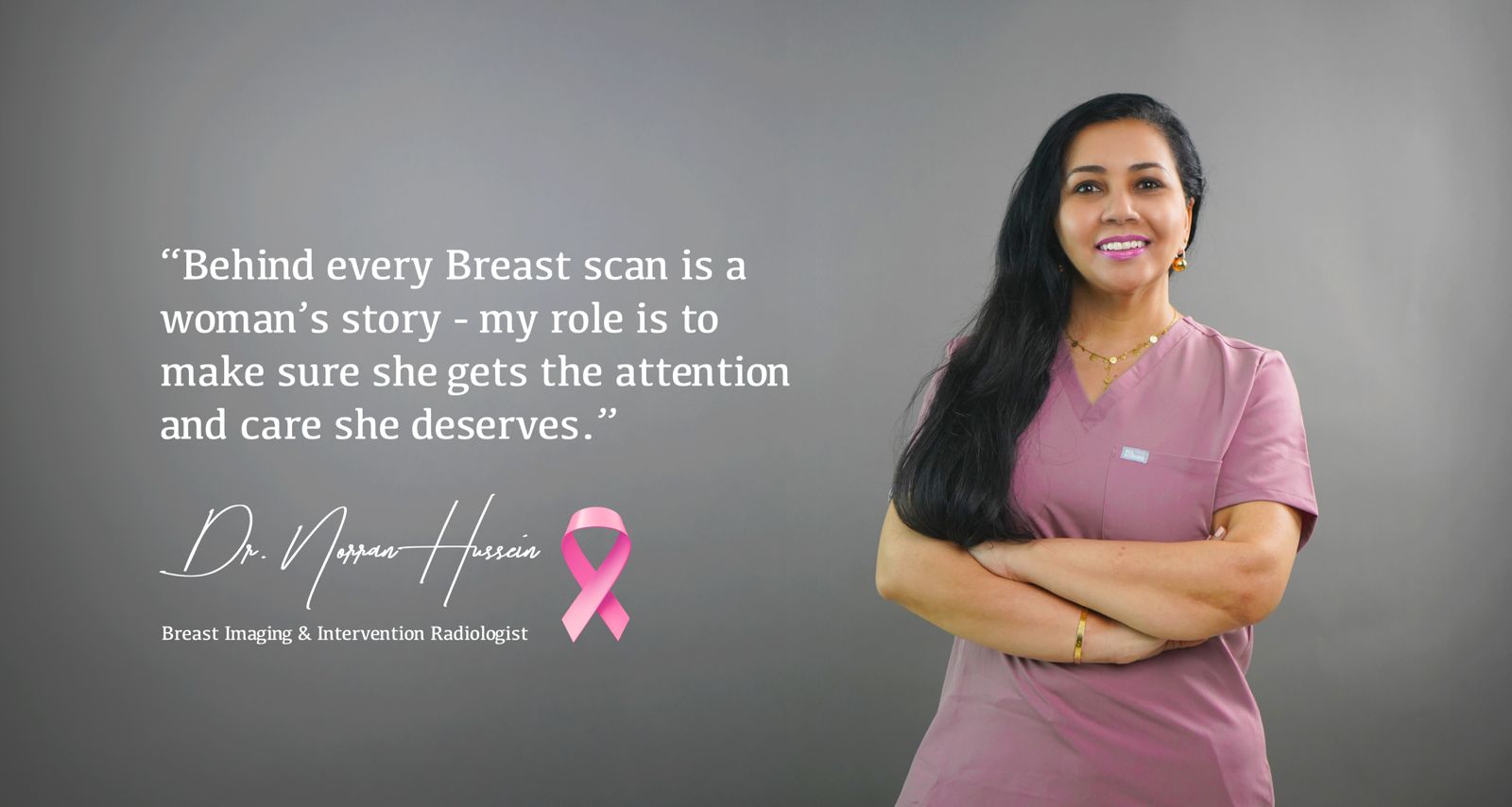"Dr. Norran Hussein, Breast Imaging and Intervention Radiologist in Dubai, raising awareness about breast cancer screening and mammography."